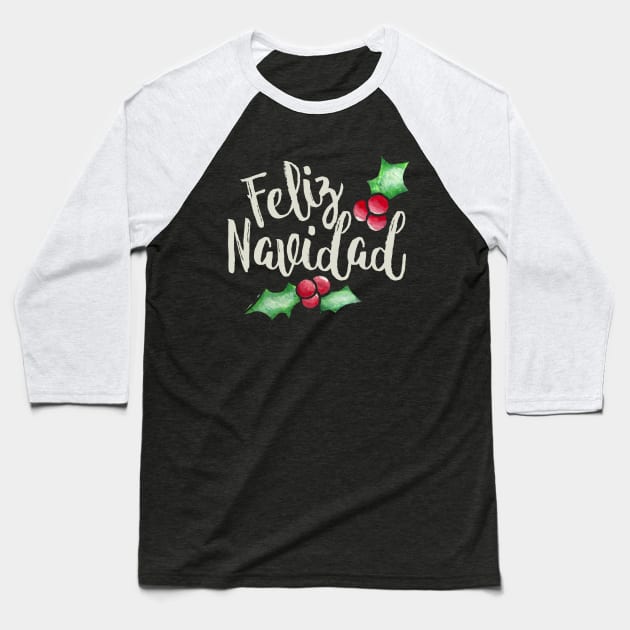 Feliz Navidad Baseball T-Shirt by bubbsnugg